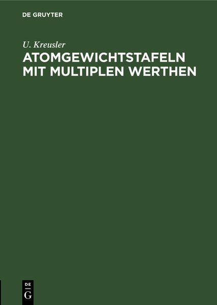 Produktbild: Atomgewichtstafeln mit multiplen Werthen