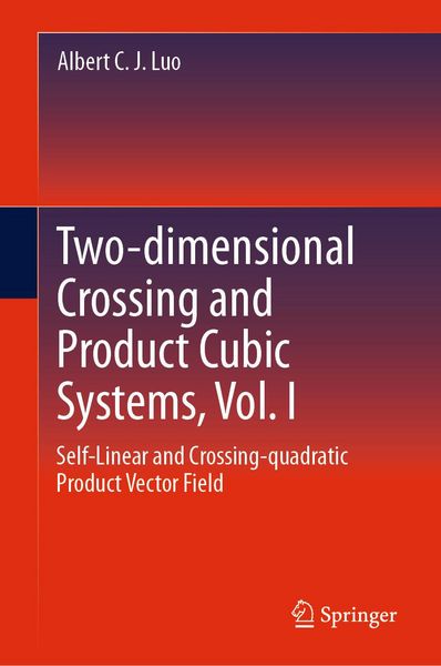 Produktbild: Two-dimensional Crossing and Product Cubic Systems, Vol. I