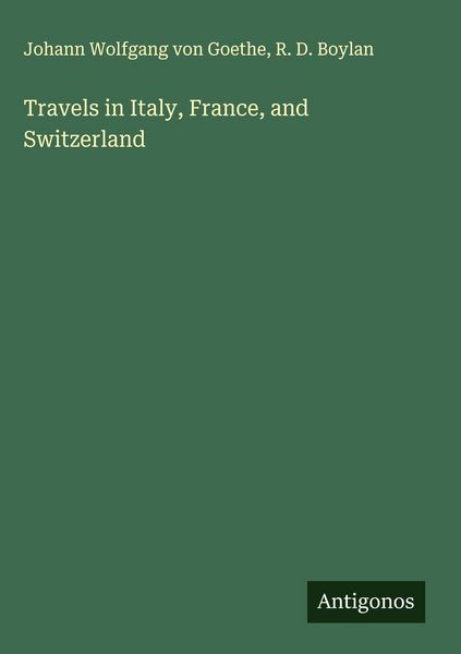 Produktbild: Travels in Italy, France, and Switzerland