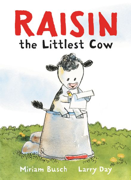 Produktbild: Busch, M: Raisin, the Littlest Cow