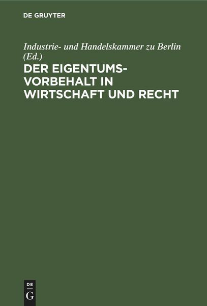 Produktbild: Der Eigentumsvorbehalt in Wirtschaft und Recht