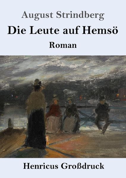 Produktbild: Die Leute auf Hems&ouml; (Gro&szlig;druck)