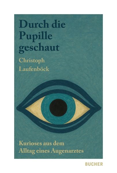 Produktbild: Durch die Pupille geschaut