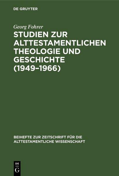 Produktbild: Studien zur alttestamentlichen Theologie und Geschichte (1949-1966)