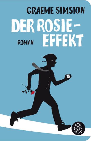 Book cover of Der Rosie-Effekt / Rosie Bd. 2