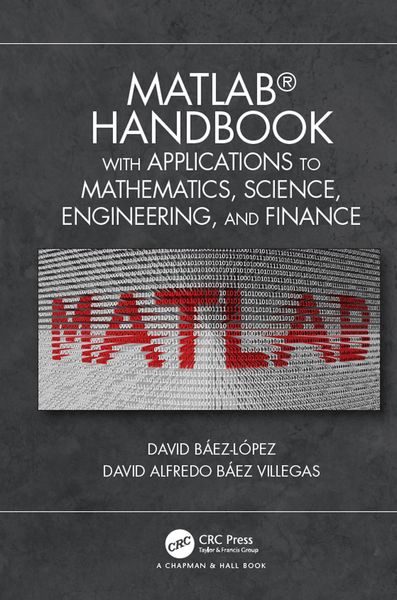 Produktbild: MATLAB Handbook with Applications to Mathematics, Science, Engineering, and Finance