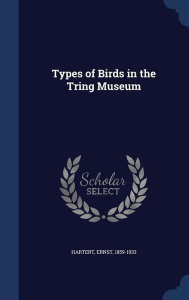 Produktbild: Types of Birds in the Tring Museum