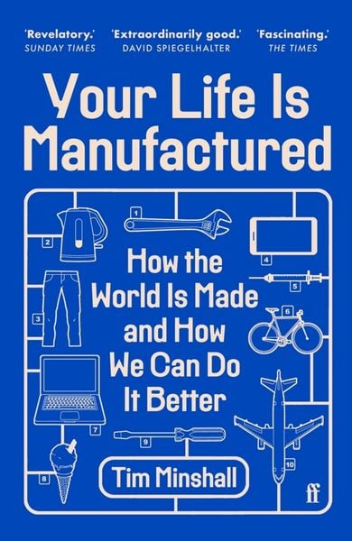 Your Life Is Manufactured, Taschenbuch von Tim Minshall, Faber & Faber, 9780571381036