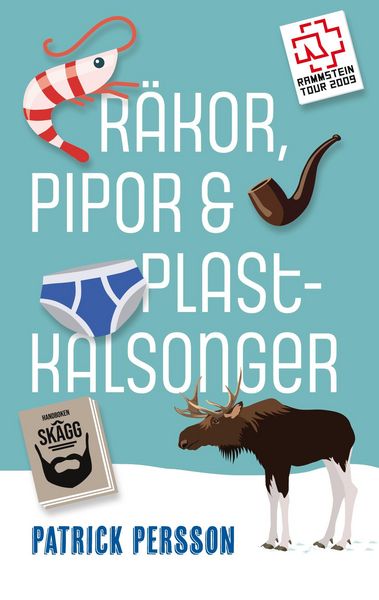 Produktbild: R&auml;kor, Pipor & Plastkalsonger