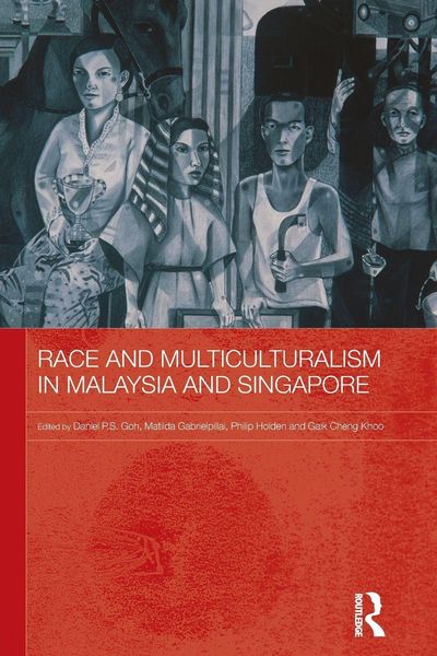 Produktbild: Race and Multiculturalism in Malaysia and Singapore
