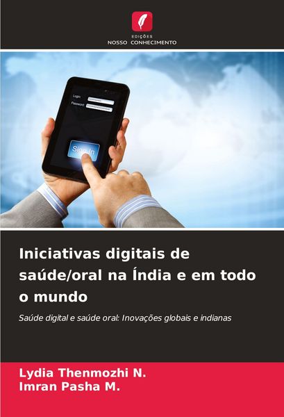 Produktbild: Iniciativas digitais de sa&uacute;de/oral na &Iacute;ndia e em todo o mundo