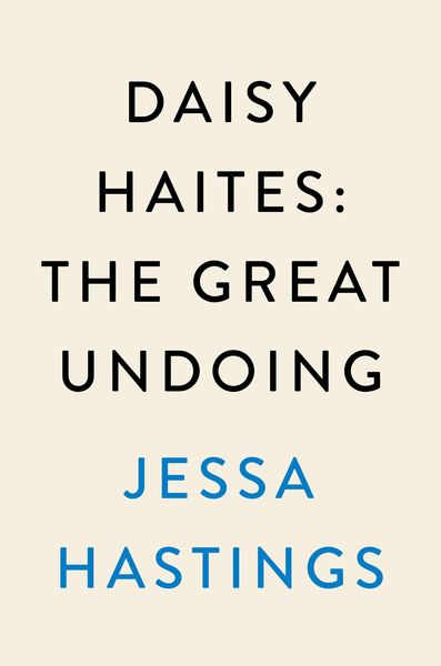 Produktbild: Daisy Haites: The Great Undoing