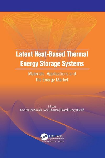 Produktbild: Latent Heat-Based Thermal Energy Storage Systems