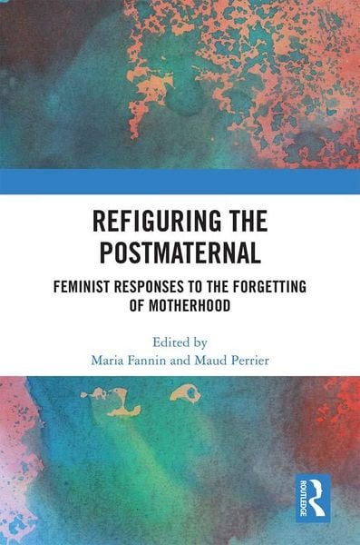 Produktbild: Refiguring the Postmaternal
