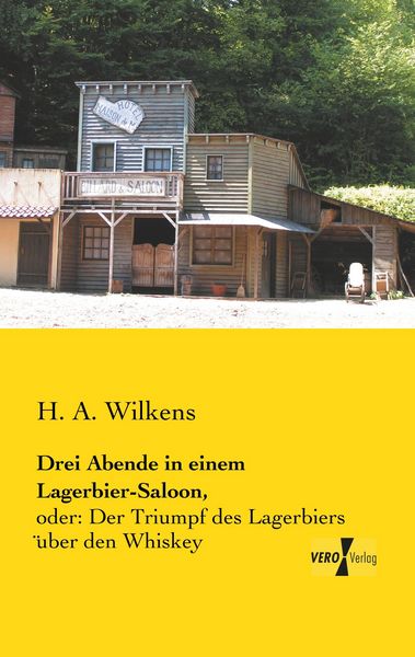 Produktbild: Drei Abende in einem Lagerbier-Saloon,