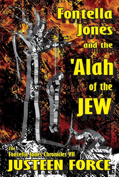 Produktbild: Fontella Jones and the 'Alah of the Jew (The Fontella Jones Chronicles, #7)