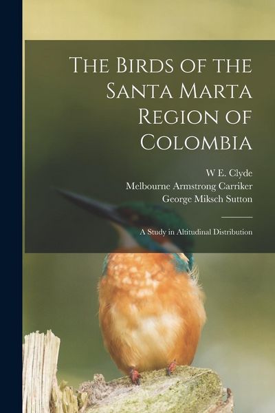 Produktbild: The Birds of the Santa Marta Region of Colombia