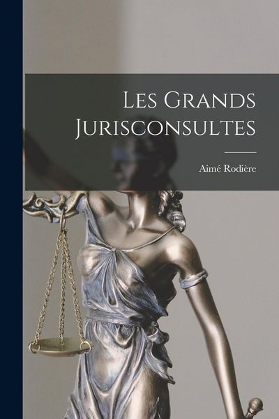Produktbild: Les Grands Jurisconsultes