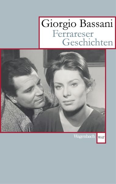 Ferrareser Geschichten, Taschenbuch von Giorgio Bassani, Wagenbach, K, 9783803125644