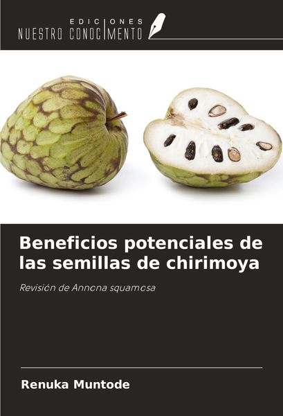 Produktbild: Beneficios potenciales de las semillas de chirimoya