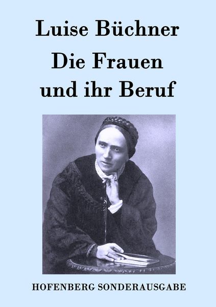 Produktbild: Die Frauen und ihr Beruf