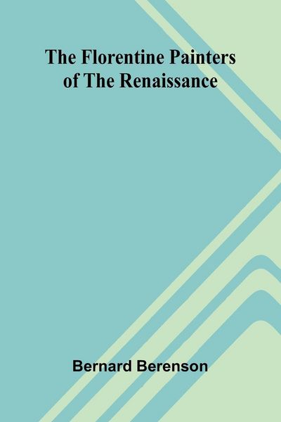Produktbild: The Florentine Painters of the Renaissance