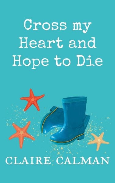 Produktbild: Cross My Heart And Hope To Die