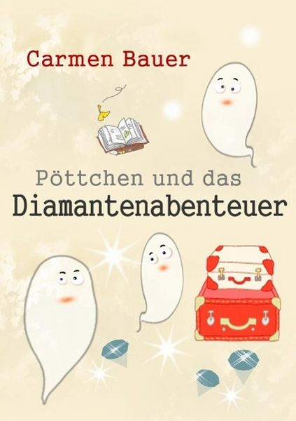 Produktbild: P&ouml;ttchen und das Diamantenabenteuer