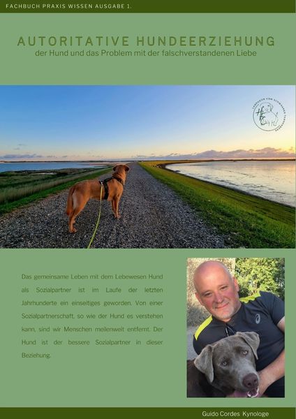 Autoritative Hundeerziehung, Hundeerziehung, Hund. Probleme, Taschenbuch von Guido Cordes, Tredition, 9783347812307
