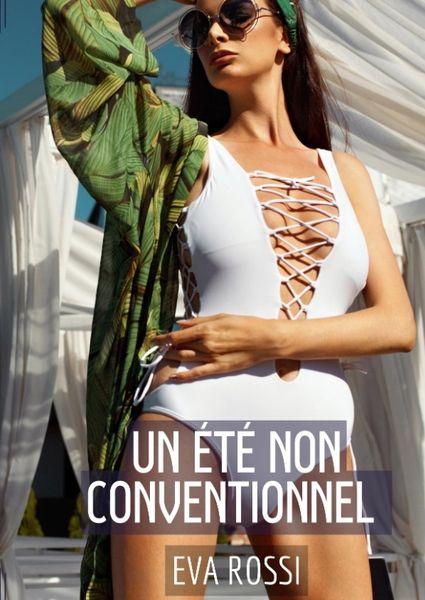 Produktbild: Un &eacute;t&eacute; non conventionnel