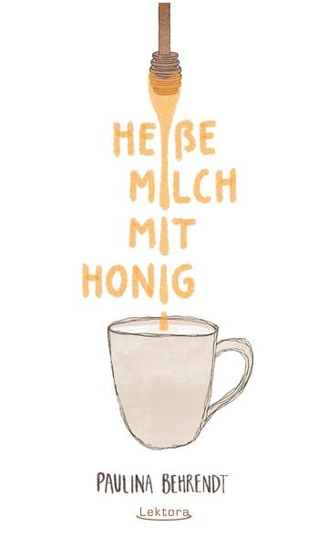 Produktbild: Hei&szlig;e Milch mit Honig