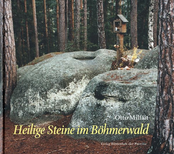 Produktbild: Heilige Steine im B&ouml;hmerwald
