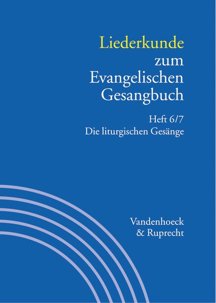 Produktbild: Liederkunde zum Evangelischen Gesangbuch. Heft 6/7