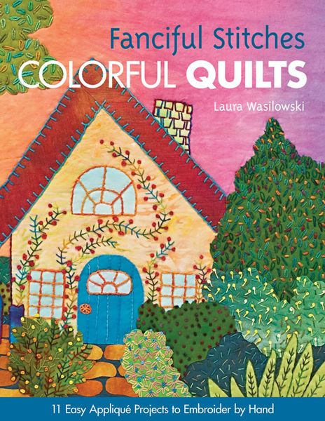 Produktbild: Fanciful Stitches, Colorful Quilts