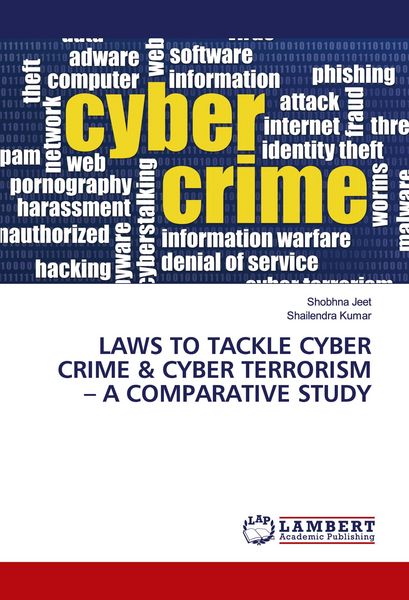 Produktbild: Laws To Tackle Cyber Crime & Cyber Terrorism - a Comparative Study