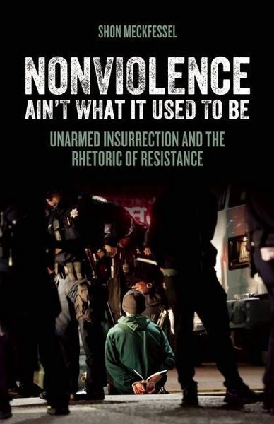 Produktbild: Nonviolence Ain't What It Used to Be