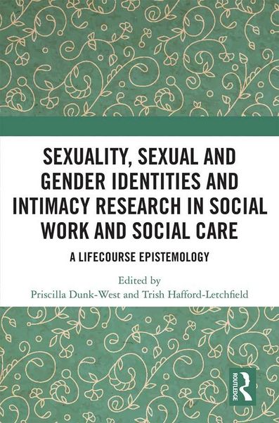 Produktbild: Sexuality, Sexual and Gender Identities and Intimacy Research in Social Work and Social Care