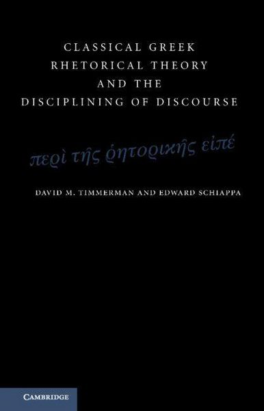 Produktbild: Classical Greek Rhetorical Theory and the Disciplining of Discourse
