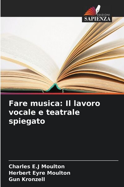 Produktbild: Fare musica: Il lavoro vocale e teatrale spiegato