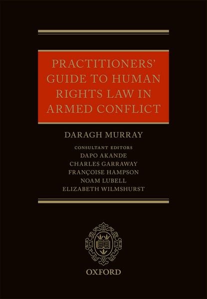 Produktbild: Practitioners' Guide to Human Rights Law in Armed Conflict
