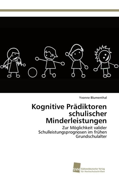 Produktbild: Kognitive Pr&auml;diktoren schulischer Minderleistungen