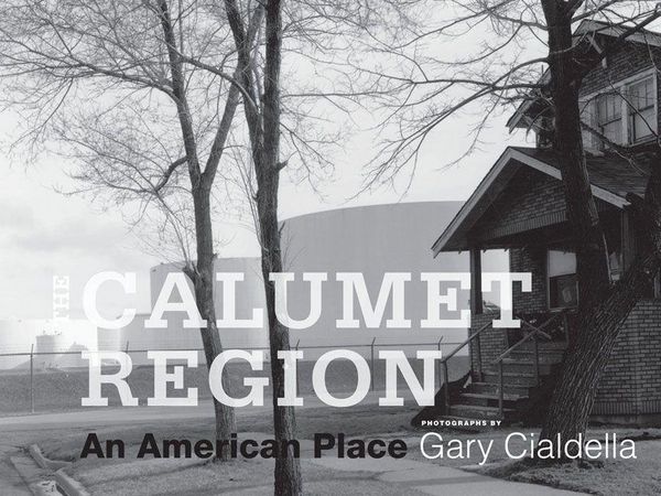 Produktbild: The Calumet Region: An American Place