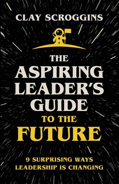 Produktbild: The Aspiring Leader's Guide to the Future