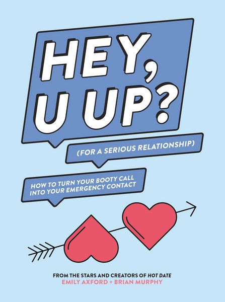 Produktbild: HEY, U UP? (For a Serious Relationship)