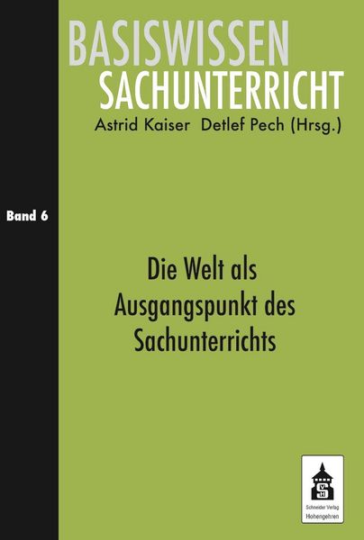 Produktbild: Die Welt als Ausgangspunkt des Sachunterrichts