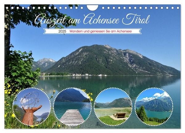 Auszeit am Achensee Tirol (Wandkalender 2025 DIN A4 quer), CALVENDO Monatskalender