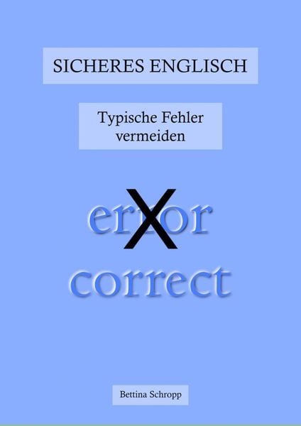 Sicheres Englisch: Typische Fehler vermeiden