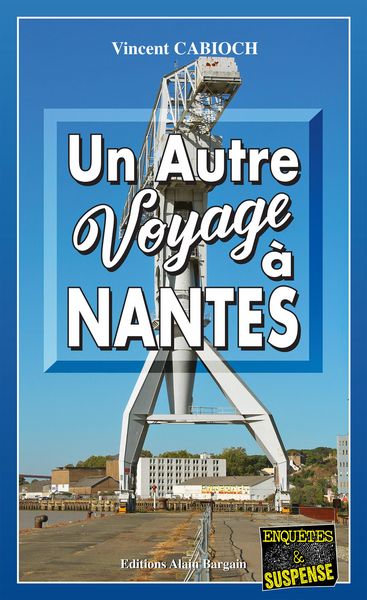 Produktbild: Un autre voyage &agrave; Nantes