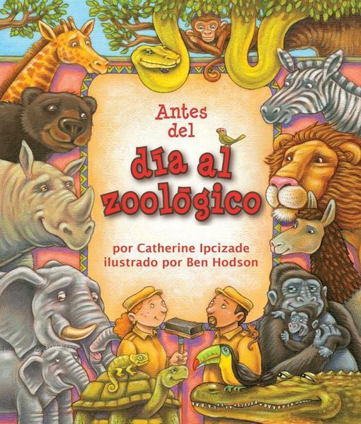Produktbild: Antes del D&iacute;a En El Zool&oacute;gico ('Twas the Day Before Zoo Day)