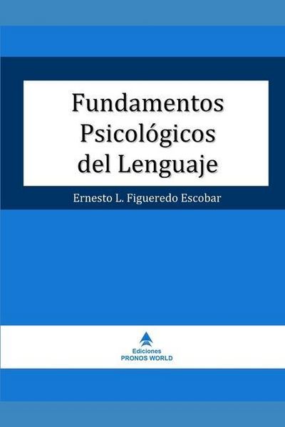Produktbild: Fundamentos Psicol&oacute;gicos del Lenguaje